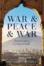 War & Peace & War image