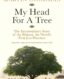 My Head For A Tree: The Extraordinary Story of the Bishnoi, the World's First Eco-Warriors thumb image